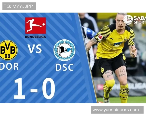 比勒费尔德迎战多特蒙德期待精彩对决双方球员状态成关键因素